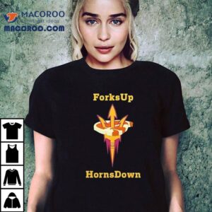 Arizona State Sun Devils Forks Up Horns Down 2025 Shirt