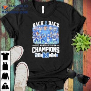 Back To Back Nfc North Division Champions 2024 Detroit Lions Shirt