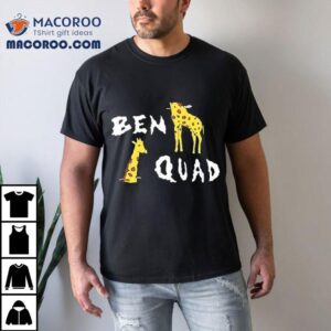 Ben Quad Giraffe Tshirt