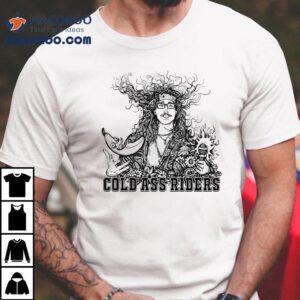 Brandon Buckingham Cold Ass Riders Shirt 1 Brandon Buckingham Cold Ass Riders Tshirt
