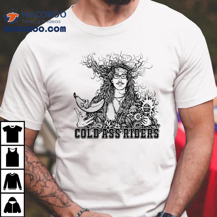 Brandon Buckingham Cold Ass Riders Shirt Brandon Buckingham Cold Ass Riders Shirt