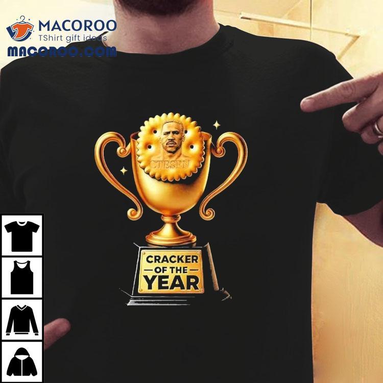 Ctespn Cracker Of The Year Trophy Shirt Ctespn Cracker Of The Year Trophy Shirt