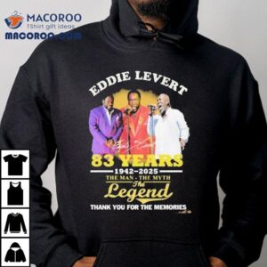 Eddie Levert Years The Man The Myth The Legend Thank You For The Memories Jpg Tshirt