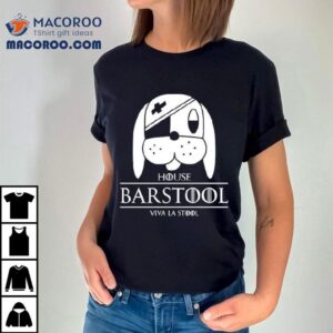 House Barstool Viva La Stool Pirate Dog Shirt