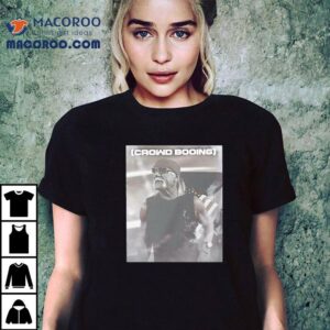 Hulk Hogan Crowd Booing Tshirt