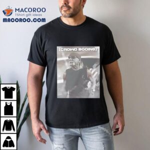 Hulk Hogan Crowd Booing Tshirt