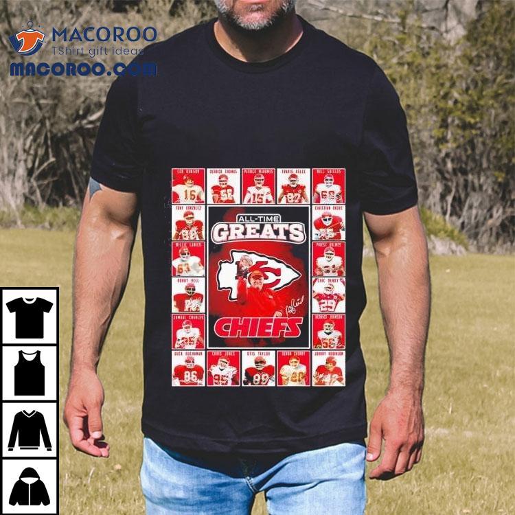 Kansas City Chiefs All-time Greats Of The Chiefs Football 2025 Shirt Kansas City Chiefs All-time Greats Of The Chiefs Football 2025 Shirt
