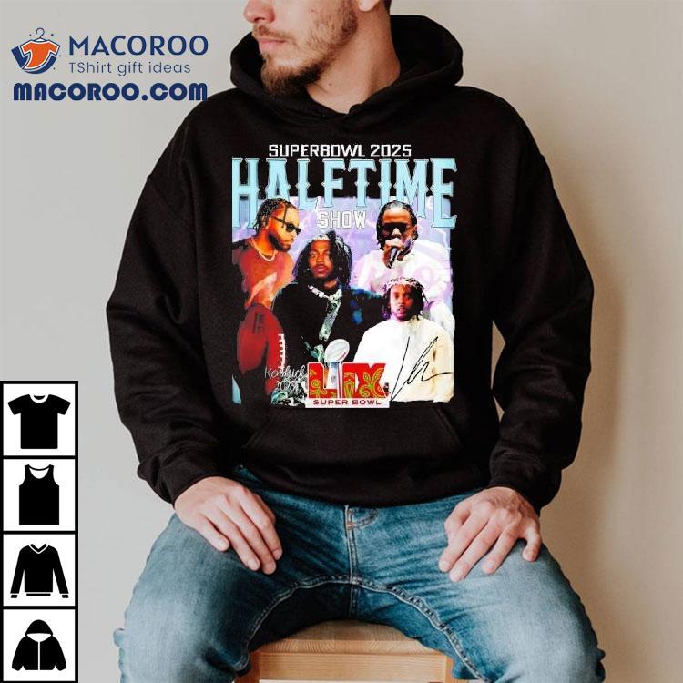Kendrick Lamar Superbowl 2025 Halftime Show Shirt Kendrick Lamar Superbowl 2025 Halftime Show Shirt