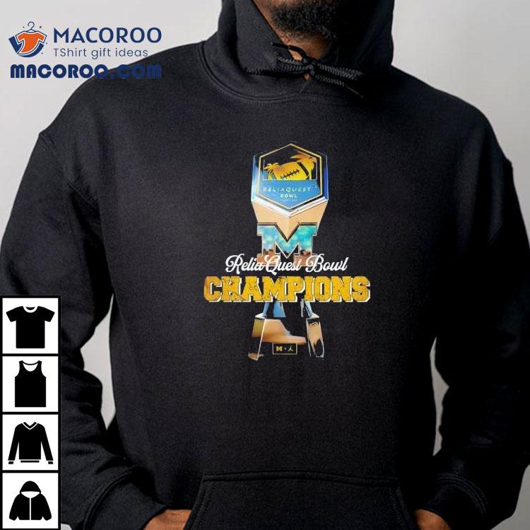 Michigan Wolverines Football Reliaquest Bowl Champions 2025 Special Shirt Michigan Wolverines Football Reliaquest Bowl Champions 2025 Special Shirt