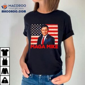 Mike Johnson Maga Mike Tshirt