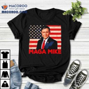 Mike Johnson Maga Mike Tshirt