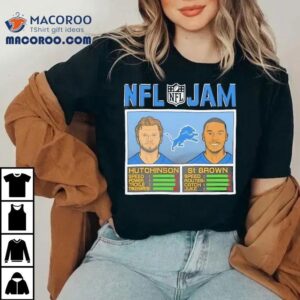 Nfl Jam Lions Hutchinson And St Brown Tshirt