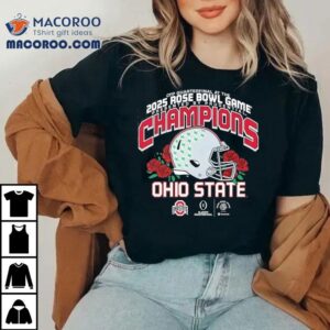 Ohio State Buckeyes College Football Playoff At The Rose Bowl Champions Presented By Prudential Tshirt