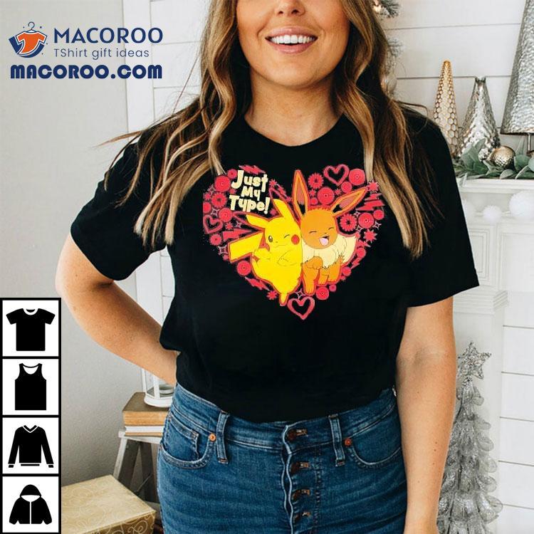 Pokemon Just My Type Shirt Pokemon Just My Type Shirt