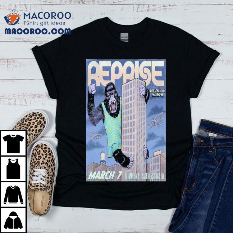 Reprise Putnam Place In Saratoga Springs Ny 3-7-2025 Shirt Reprise Putnam Place In Saratoga Springs Ny 3-7-2025 Shirt