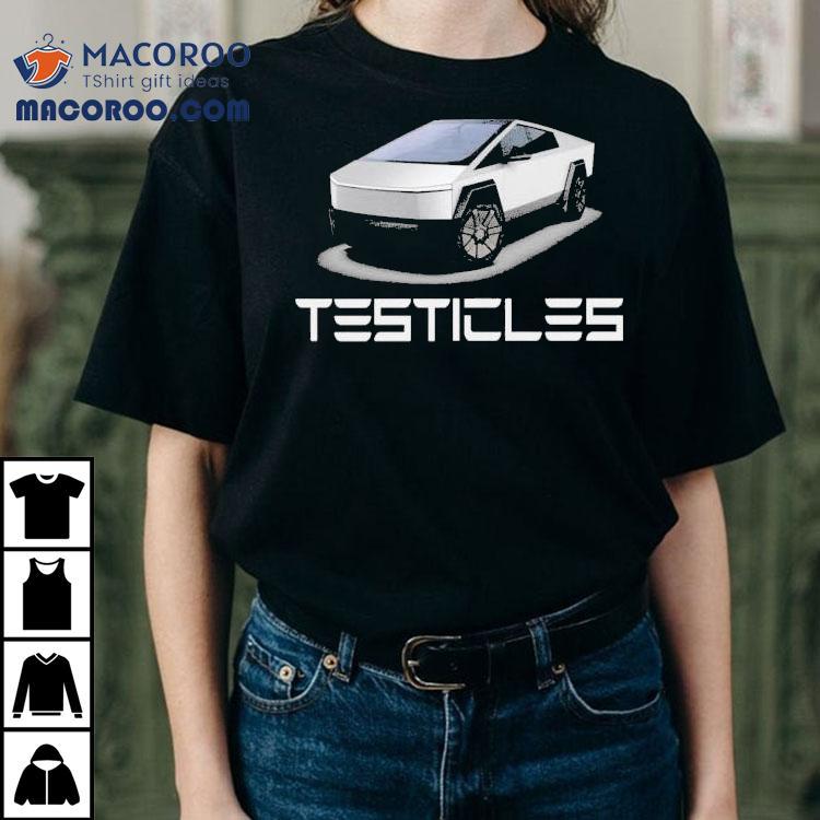 Testicles Car Tesla Shirts Testicles Car Tesla Shirts