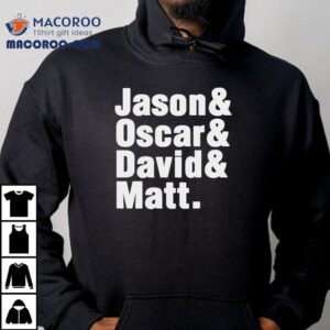 The Fab Of Dallas Soccer Jason And Oscar And David And Mat Tshirt