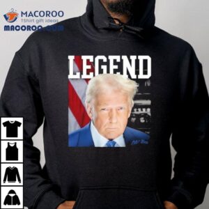 Trump Legend Tshirt