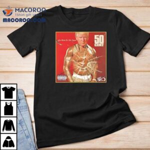 Trump Get Rich Or Die Tryin Cen Tshirt