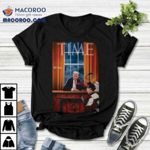 Trump Time Magazine He’s Back Shirt