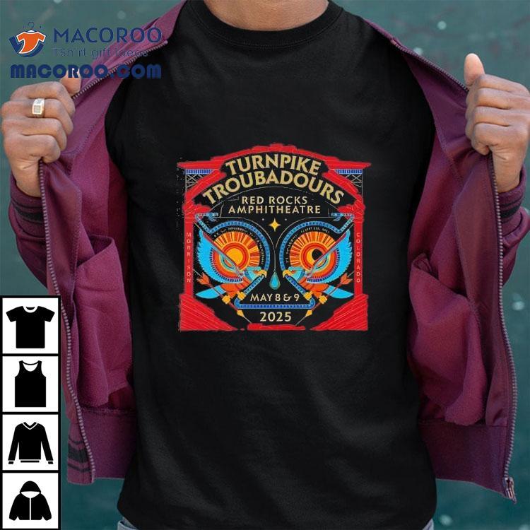 Turnpike Troubadours Red Rocks Amphitheatre May 8 And 9 2025 Event Shirt Turnpike Troubadours Red Rocks Amphitheatre May 8 And 9 2025 Event Shirt