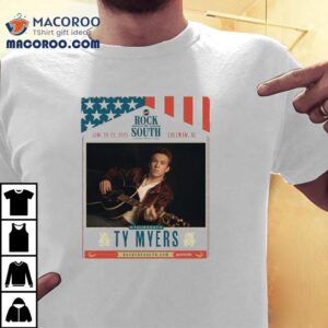 Ty Myers Rock The South Tshirt