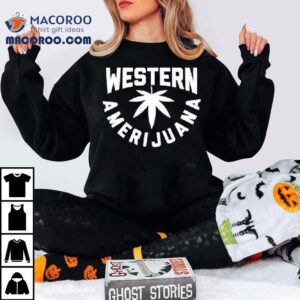 Tyler Halverson Western Amerijuana Shirt