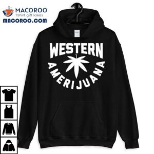 Tyler Halverson Western Amerijuana Shirt 2 Tyler Halverson Western Amerijuana Tshirt