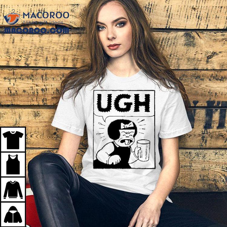 Ugh Nancy Shirt Ugh Nancy Shirt