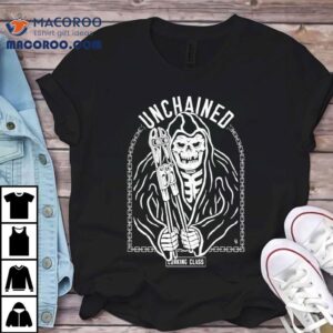 Unchained Lurking Class Tshirt