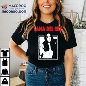 Vintage 90s Lana Del Rey Shirt