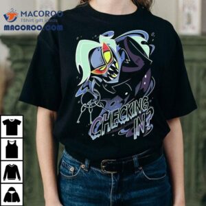 Vivziepop Checking In Tshirt