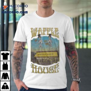 Waffle House Skeleton Shirt
