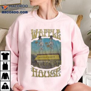 Waffle House Skeleton Shirt