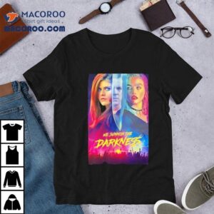We Summon The Darkness Graphic Shirt