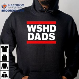 Wshd Dads Tshirt
