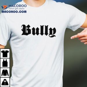 Yeezy Bully Ts Tshirt