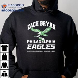 Zach Bryan Philadelphia Eagles Lincoln Financial Field August 6 + 7 Shirt 2 Zach Bryan Philadelphia Eagles Lincoln Financial Field August Tshirt