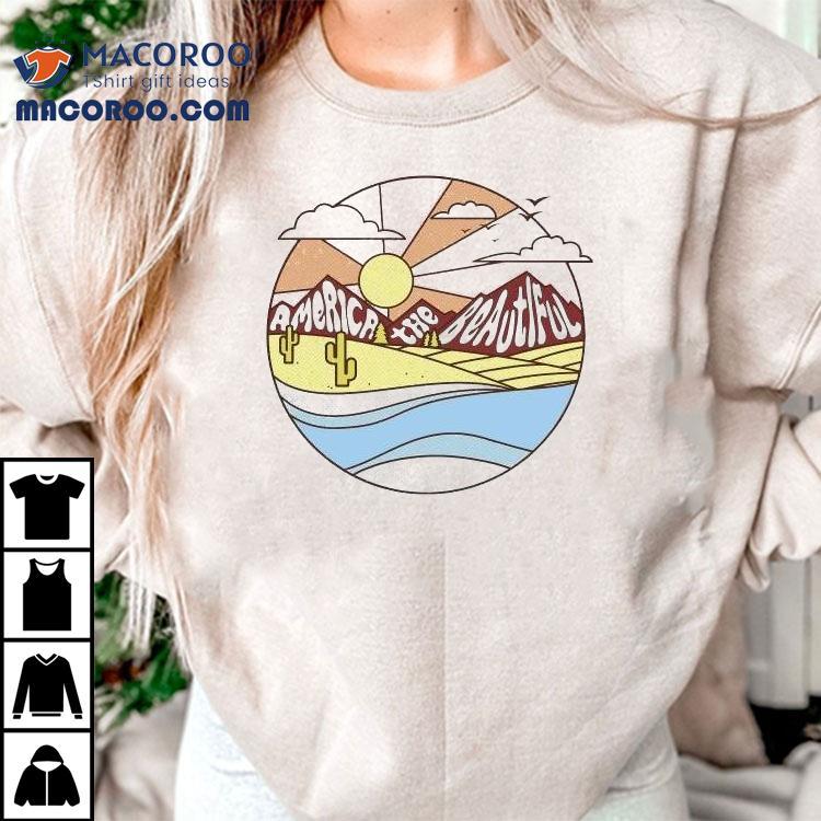 America The Beautiful Daze Shirt America The Beautiful Daze Shirt