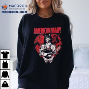 American Mary Horror Shirt