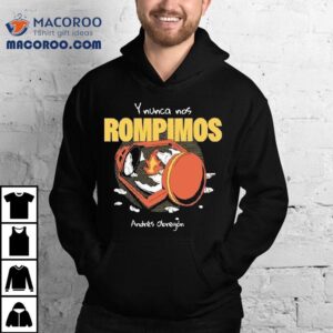 Andrs Obregn Playera Nacimos Rotos Rompimos Shirt