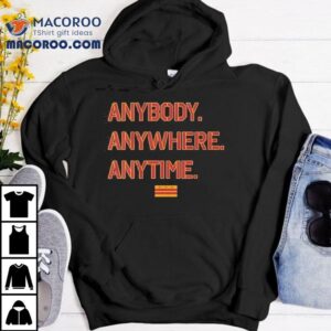 Anybody Anywhere Anytime Washington Commanders Football Shirt