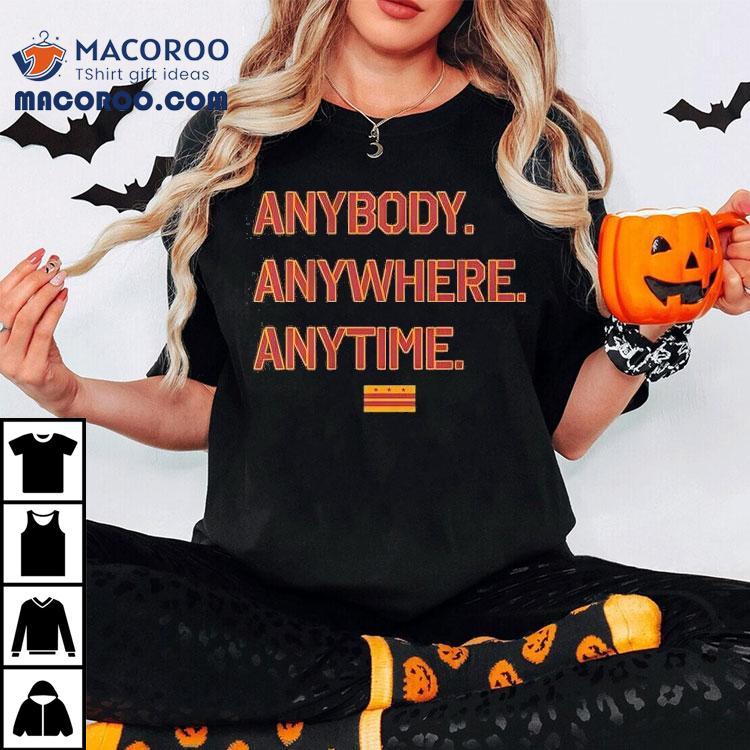 Anybody Anywhere Anytime Washington Commanders Football Shirt Anybody Anywhere Anytime Washington Commanders Football Shirt