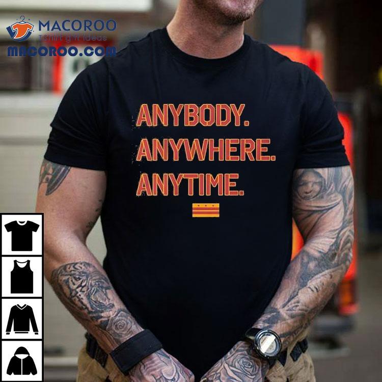 Anybody Anywhere Anytime Washington Commanders Football Shirt Anybody Anywhere Anytime Washington Commanders Football Shirt