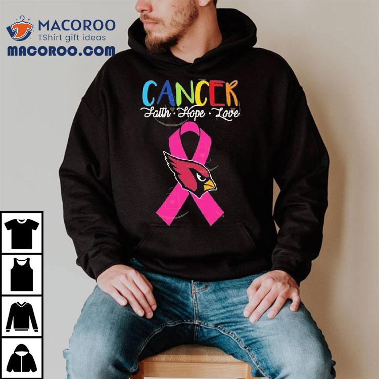 Arizona Cardinals Cancer Faith Hope Love Shirt Arizona Cardinals Cancer Faith Hope Love Shirt