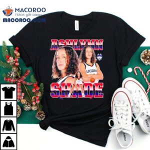 Ashlynn Shade Uconn Huskies Women S Basketball Tshirt