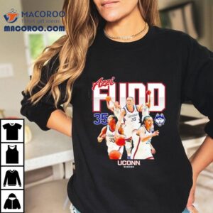 Azzi Fudd Uconn Huskies Women’s Basketball 2023 – 2024 Post Season Shirt