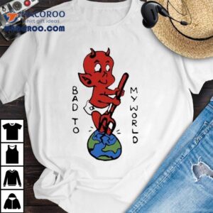 Backtrack Bad To My World Devil Shirt
