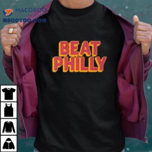 Beat Philly Washington Commanders Tshirt