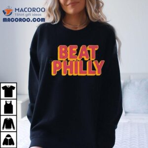 Beat Philly Washington Commanders Tshirt